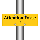 Attention Fosse !