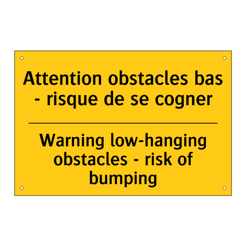 Attention obstacles bas - risque  /.../ - Warning low-hanging obstacles  /.../