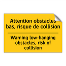Attention obstacles bas, risque  /.../ - Warning low-hanging obstacles,  /.../