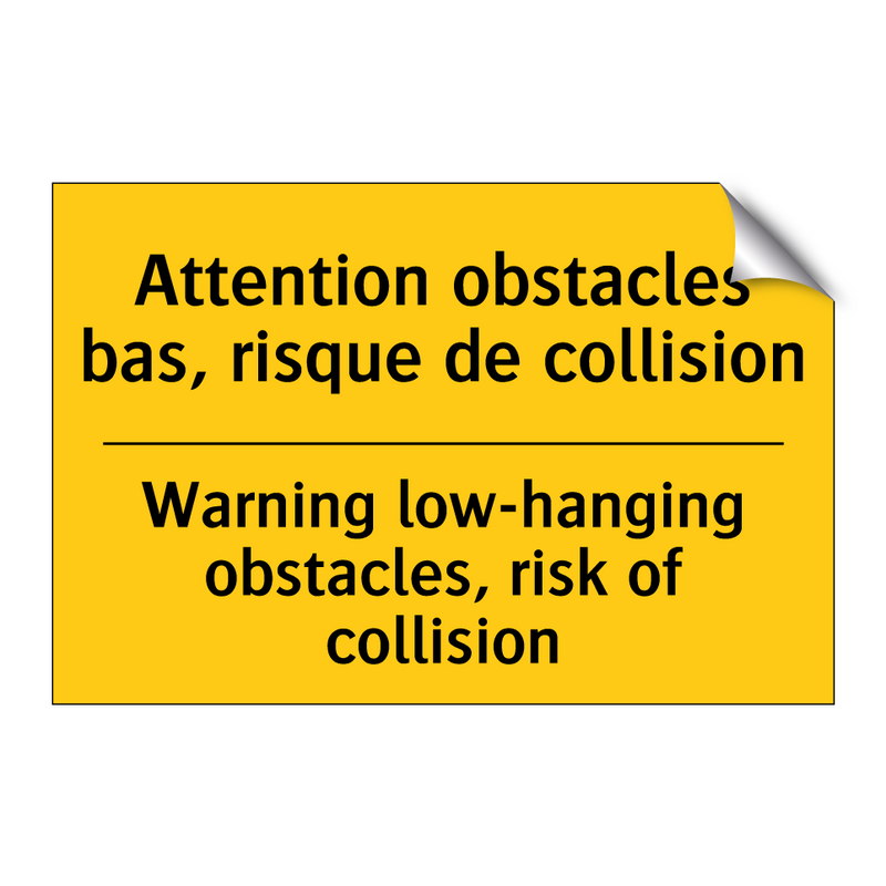 Attention obstacles bas, risque  /.../ - Warning low-hanging obstacles,  /.../