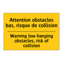 Attention obstacles bas, risque  /.../ - Warning low-hanging obstacles,  /.../