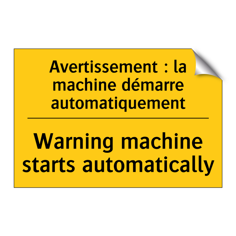 Avertissement : la machine démarre  /.../ - Warning machine starts automatically /.../