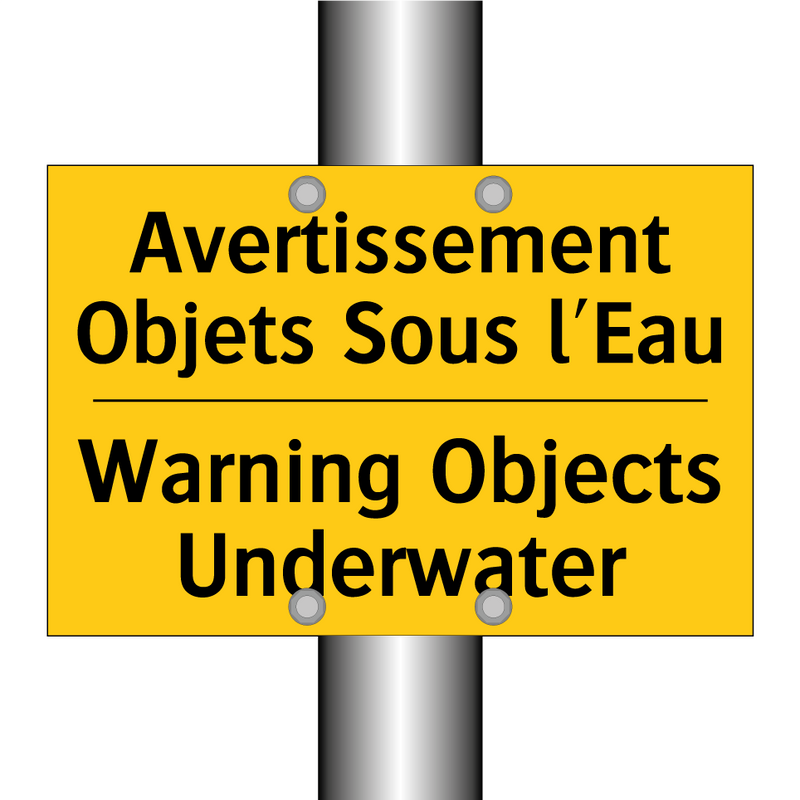 Avertissement Objets Sous l'Eau /.../ - Warning Objects Underwater