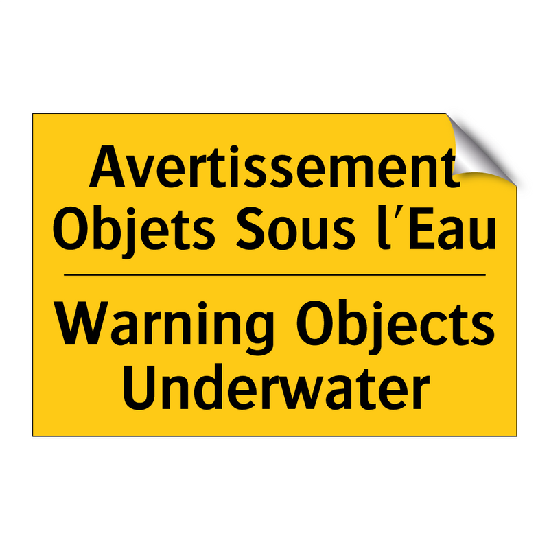 Avertissement Objets Sous l'Eau /.../ - Warning Objects Underwater