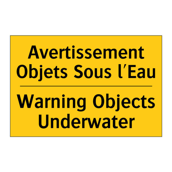 Avertissement Objets Sous l'Eau /.../ - Warning Objects Underwater