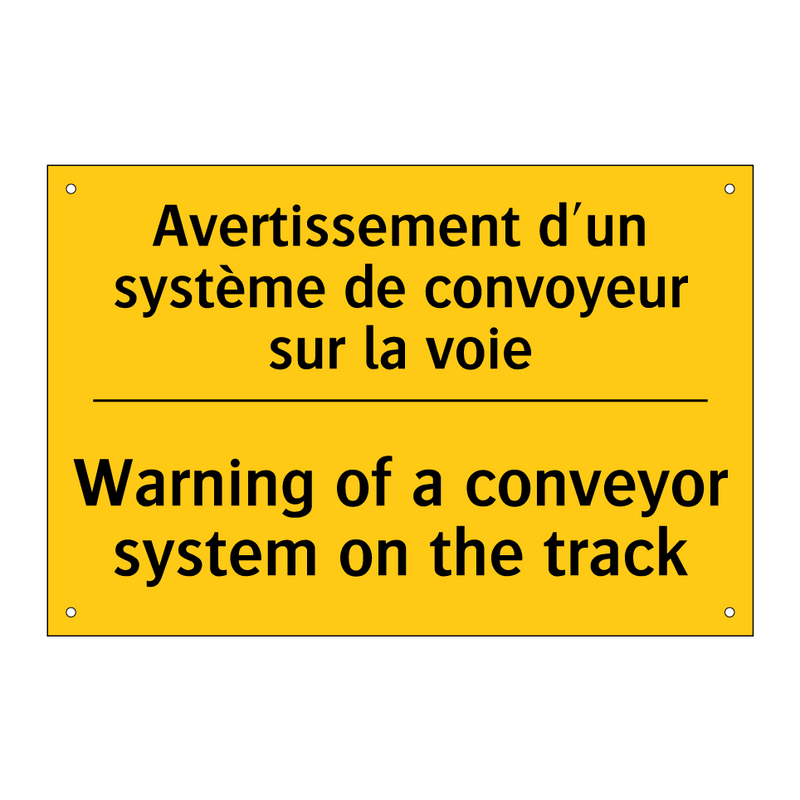 Avertissement d'un système de  /.../ - Warning of a conveyor system on  /.../