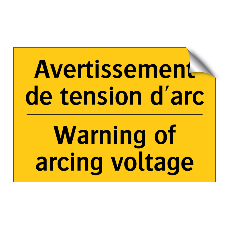Avertissement de tension d'arc - Warning of arcing voltage