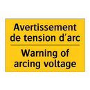 Avertissement de tension d'arc - Warning of arcing voltage