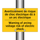 Avertissement de risque de choc  /.../ - Warning of arcing voltage risk  /.../