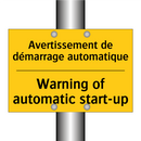 Avertissement de démarrage automatique /.../ - Warning of automatic start-up