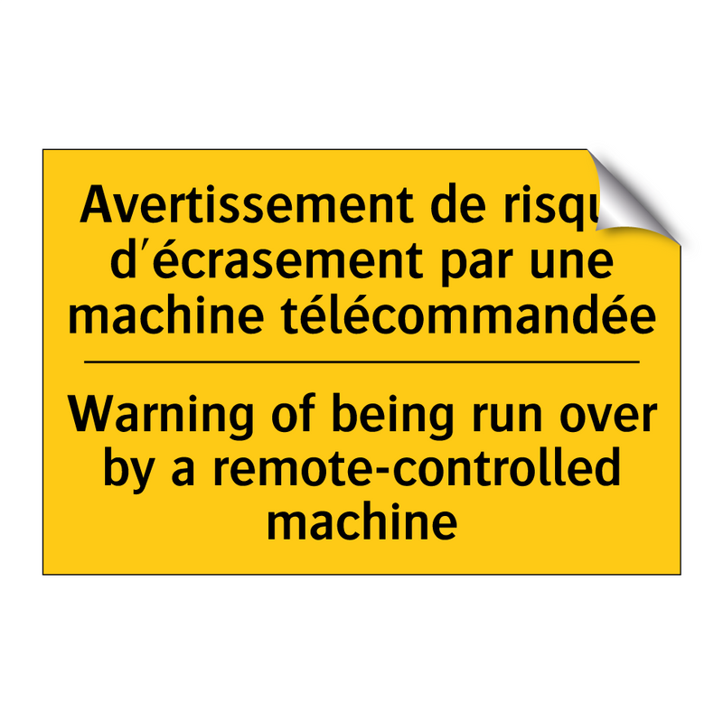 Avertissement de risque d'écrasement  /.../ - Warning of being run over by a  /.../