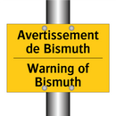Avertissement de Bismuth - Warning of Bismuth
