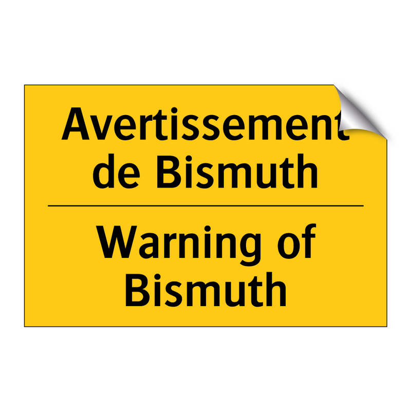 Avertissement de Bismuth - Warning of Bismuth