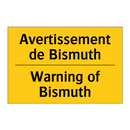 Avertissement de Bismuth - Warning of Bismuth