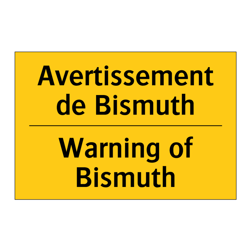Avertissement de Bismuth - Warning of Bismuth