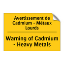 Avertissement de Cadmium - Métaux  /.../ - Warning of Cadmium - Heavy Metals /.../