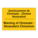 Avertissement de Chromate - Chrome  /.../ - Warning of Chromate - Hexavalent  /.../