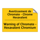 Avertissement de Chromate - Chrome  /.../ - Warning of Chromate - Hexavalent  /.../