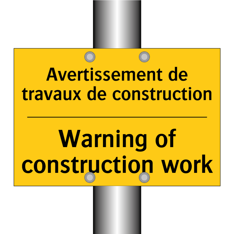 Avertissement de travaux de construction /.../ - Warning of construction work