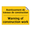 Avertissement de travaux de construction /.../ - Warning of construction work