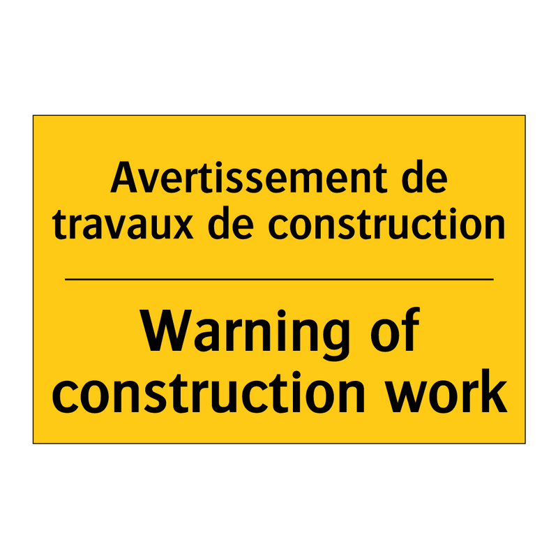 Avertissement de travaux de construction /.../ - Warning of construction work