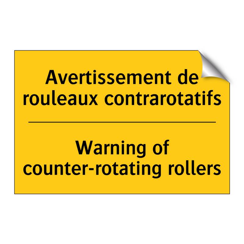 Avertissement de rouleaux contrarotatifs /.../ - Warning of counter-rotating rollers /.../