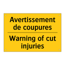 Avertissement de coupures - Warning of cut injuries