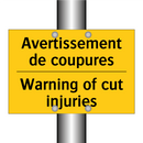 Avertissement de coupures - Warning of cut injuries