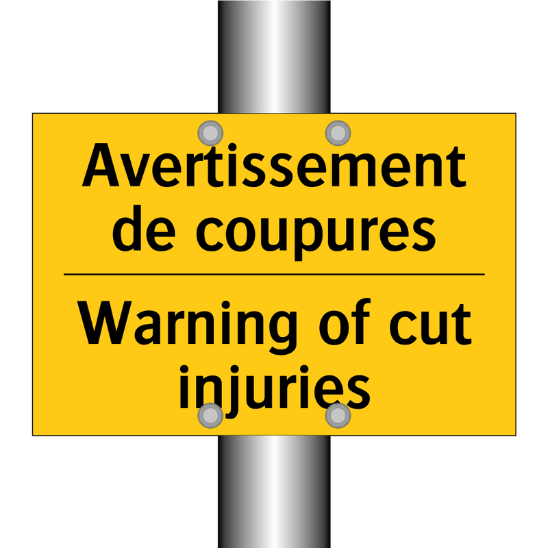 Avertissement de coupures - Warning of cut injuries