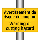 Avertissement de risque de coupure /.../ - Warning of cutting hazard