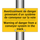 Avertissement de danger provenant  /.../ - Warning of danger from a conveyor  /.../
