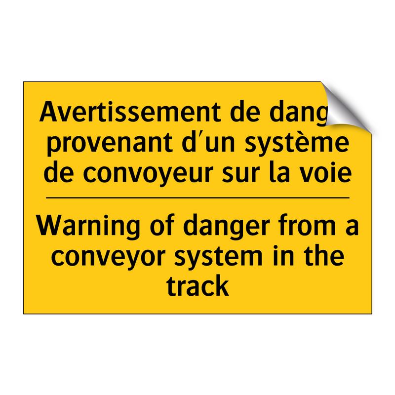 Avertissement de danger provenant  /.../ - Warning of danger from a conveyor  /.../