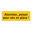 Attention, poison pour rats en place !