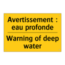 Avertissement : eau profonde - Warning of deep water