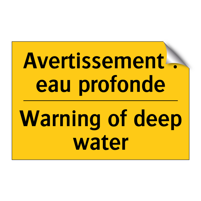 Avertissement : eau profonde - Warning of deep water