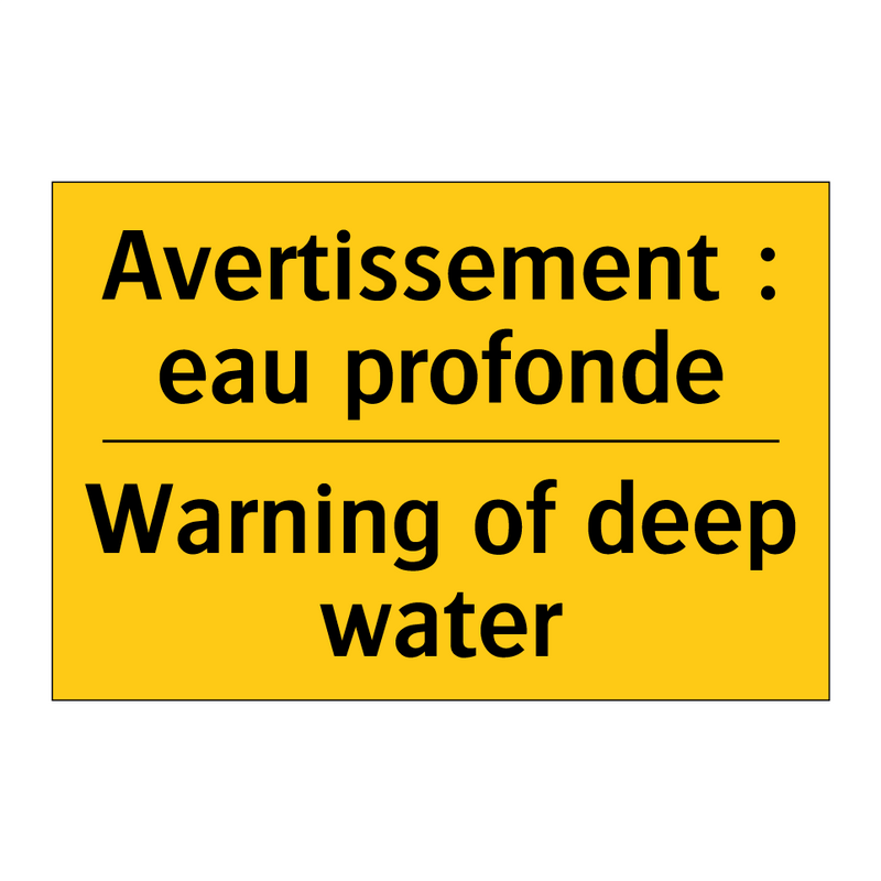 Avertissement : eau profonde - Warning of deep water