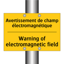 Avertissement de champ électromagnétique /.../ - Warning of electromagnetic field /.../