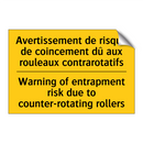 Avertissement de risque de coincement  /.../ - Warning of entrapment risk due  /.../