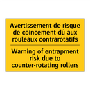 Avertissement de risque de coincement  /.../ - Warning of entrapment risk due  /.../
