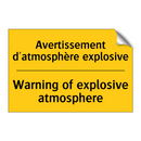 Avertissement d'atmosphère explosive /.../ - Warning of explosive atmosphere /.../