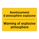 Avertissement d'atmosphère explosive /.../ - Warning of explosive atmosphere /.../