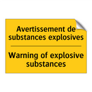Avertissement de substances explosives /.../ - Warning of explosive substances /.../