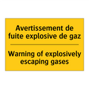 Avertissement de fuite explosive  /.../ - Warning of explosively escaping  /.../
