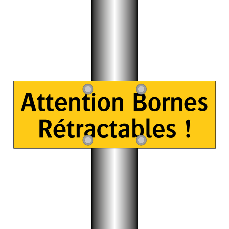 Attention Bornes Rétractables !