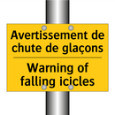 Avertissement de chute de glaçons /.../ - Warning of falling icicles
