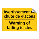 Avertissement de chute de glaçons /.../ - Warning of falling icicles