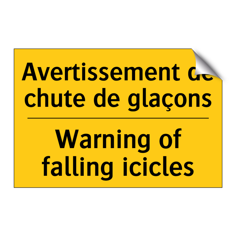 Avertissement de chute de glaçons /.../ - Warning of falling icicles