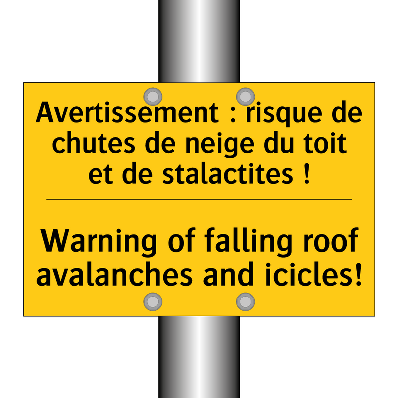 Avertissement : risque de chutes  /.../ - Warning of falling roof avalanches  /.../