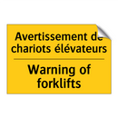 Avertissement de chariots élévateurs /.../ - Warning of forklifts