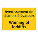 Avertissement de chariots élévateurs /.../ - Warning of forklifts